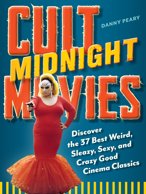 Title details for Cult Midnight Movies by Danny Peary - Available